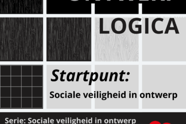 Voorblad Ontwerplogica #001 – Startpunt: Sociale veiligheid in ontwerp, serie van De Rebellist.